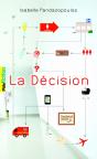 La Décision - Preview