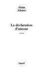 La Déclaration D'Amour - Preview