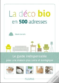 Capa do artigo La Déco Bio En 500 Adresses