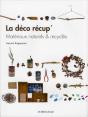 La Deco Recup' - Materiaux Naturels & Recycles - Preview