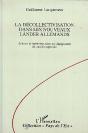 La Decollectivatisation Dans Les Nouveaux Lander Allemands - Acteurs Et Territoires Face Au Changeme - Preview