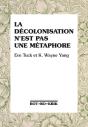 La Décolonisation N'Est Pas Une Métaphore - Preview