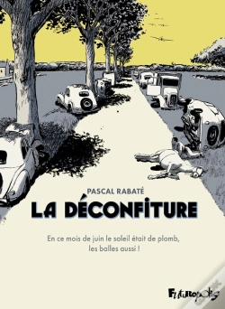 Capa do artigo La Déconfiture : Intégrale Tomes 1 Et 2