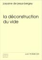La Déconstruction Du Vide - Preview