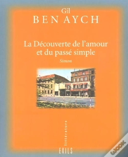Capa do artigo La Decouverte De L' Amour Et Du Passe Simple T.1 ; Simon