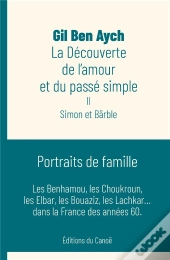 La Decouverte De L'Amour Et Du Passe Simple : Simon Et Barble