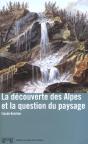 La Decouverte Des Alpes Et La Question Du Paysage - Preview