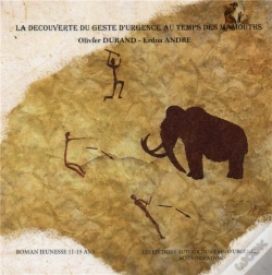 Capa do artigo La Decouverte Du Geste D Urgence Au Temps Des Mammouths (Roman Illustre)