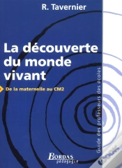 Capa do artigo La Découverte Du Monde Vivant ; De La Maternelle Au Cm2