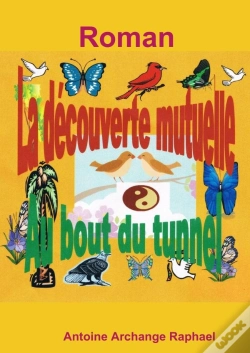 Capa do artigo La Decouverte Mutuelle, Au Bout Du Tunnel