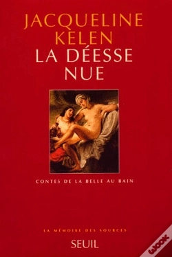 Capa do artigo La Déesse Nue ; Contes De La Belle Au Bain