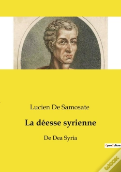 Capa do artigo La Déesse Syrienne : De Dea Syria