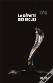 La Défaite Des Idoles