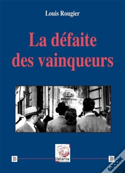 Capa do artigo La Défaite Des Vainqueurs