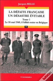 Capa do artigo La Défaite Française ; Désastre Inévitable