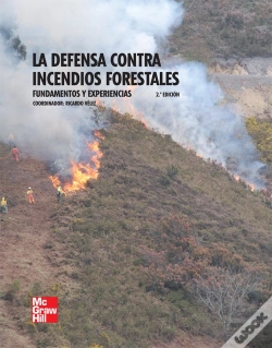 Capa do artigo La Defensa Contra Incendios Forestales. Fundamentos Y Experiencias