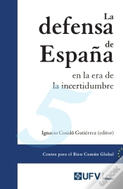 Capa do artigo La Defensa De España En La Era De La Incertidumbre
