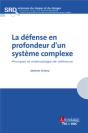 La Défenseur En Profondeur D'Un Système Complexe : Principes Et Méthodologie De Référence - Preview