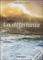 La Déferlante