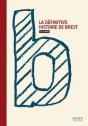 La Definitive Histoire De Brest - Preview