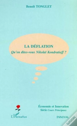 Capa do artigo La Deflation ; Qu'En Dites-Vous Nikolai Kondratieff ?