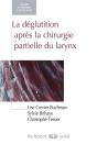 La Deglutition Apres Chirurgie Partielle Du Larynx (Voix Parole Et Langage) - Preview