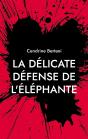 La Délicate Défense De L'Éléphante : Rive Noire - Preview
