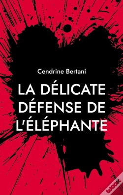 Capa do artigo La Délicate Défense De L'Éléphante : Rive Noire