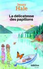 La Delicatesse Des Papillons - Preview