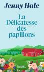 La Délicatesse Des Papillons - Preview