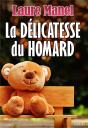 La Delicatesse Du Homard - Preview