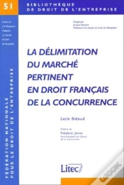 Capa do artigo La Delimitation Du Marche Pertinent En Droit Francais De La Concurrence