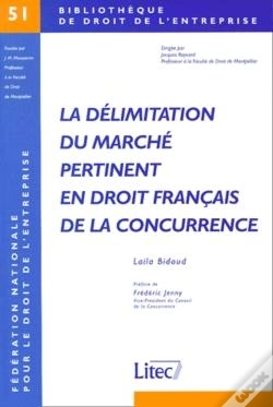 Capa do artigo La Delimitation Du Marche Pertinent En Droit Francais De La Concurrence