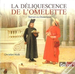 Capa do artigo La Déliquescence De L'Omelette