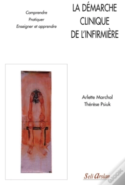 Capa do artigo La Démarche Clinique De L'Infirmière (2e Édition)