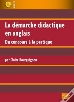 Capa do artigo La Démarche Didactique En Anglais ; Du Concours À La Pratique (2e Édition)