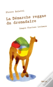 Capa do artigo La Démarche Reggae Du Dromadaire