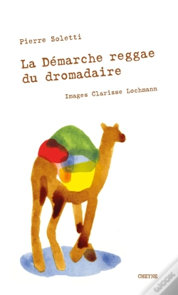 Capa do artigo La Démarche Reggae Du Dromadaire