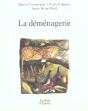 La Demenagerie - Preview