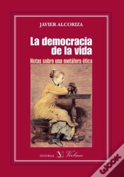 Capa do artigo La Democracia De La Vida. Notas Sobre Una Metáfora Ética