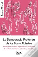 La Democracia Profunda De Los Foros Abiertos