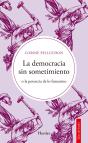 La Democracia Sin Sometimiento - Preview