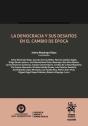 La Democracia Y Sus Desafios En El Cambio De Epoca - Preview