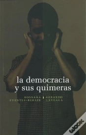 Capa do artigo La Democracia Y Sus Quimeras  