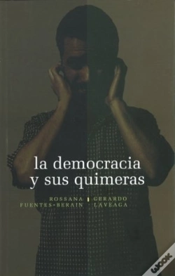 Capa do artigo La Democracia Y Sus Quimeras  
