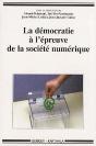La Démocratie A L'Épreuve De La Société Numérique - Preview