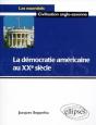 La Démocratie Américaine Au Xxe Siècle - Preview