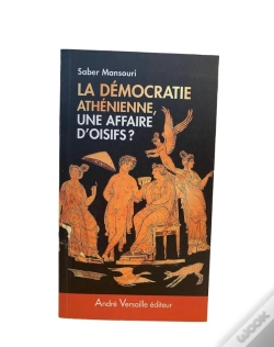 Capa do artigo La Démocratie Athénienne, Une Affaire D'Oisifs ?