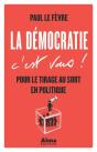 La Democratie C'Est Vous ! - Preview