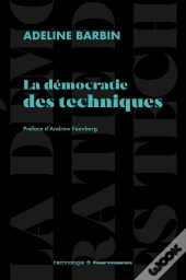 La Démocratie Des Techniques
